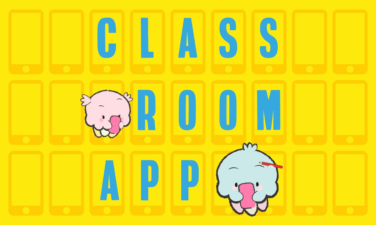 Build Your Classroom App