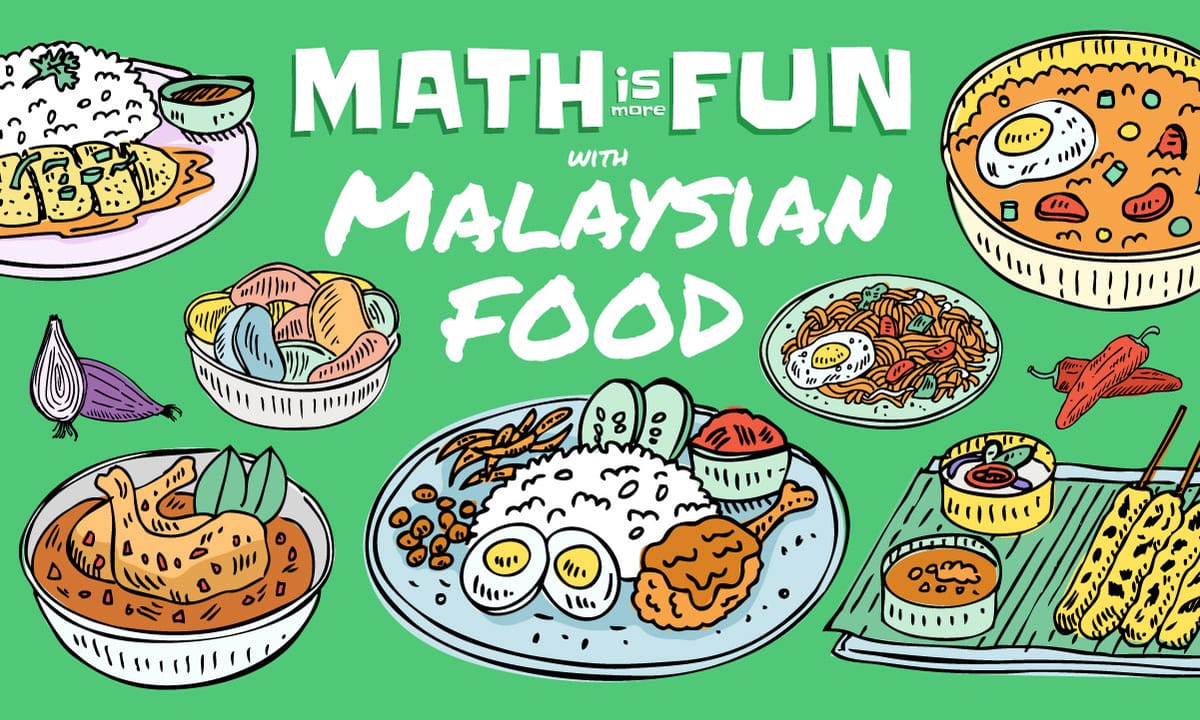 Math is More Fun: at a Malaysian Restaurant