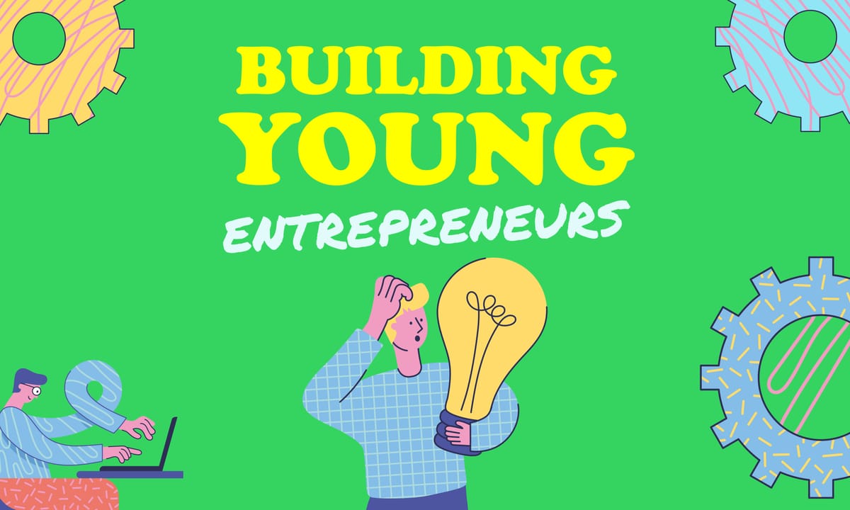 Building Young Entrepreneurs: Activities for Elementary Students