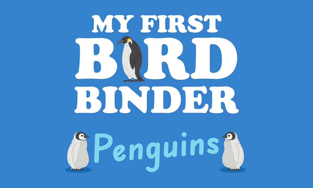 My First Bird Binder: Penguins