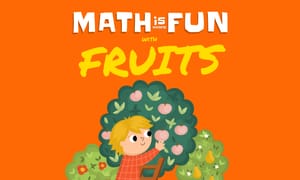 Math is More Fun: with Fruits