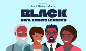 Celebrating Black Civil Rights Leaders