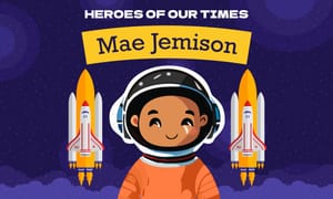 Mae Jemison: Heroes of our Times - Black History Month