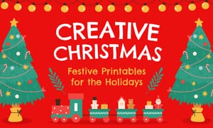 Creative Christmas: Festive Printable Activities to Delight Kids This Holiday Season