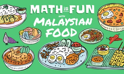 Math is More Fun: at a Malaysian Restaurant