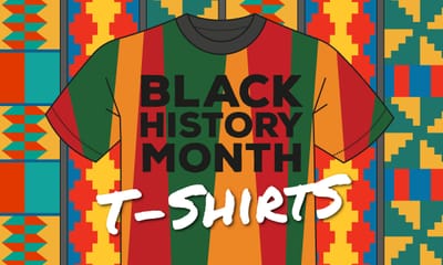 Design Black History Month T-Shirts