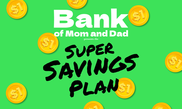 The Super Savings Plan