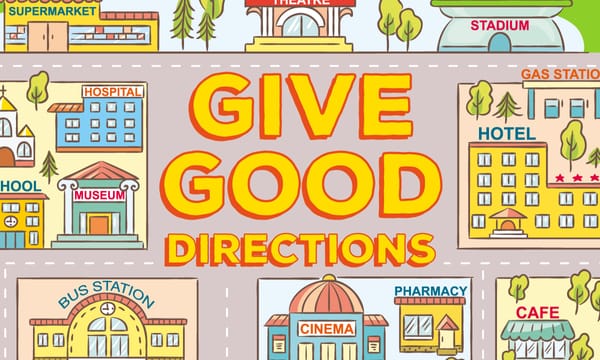 Give Good Directions