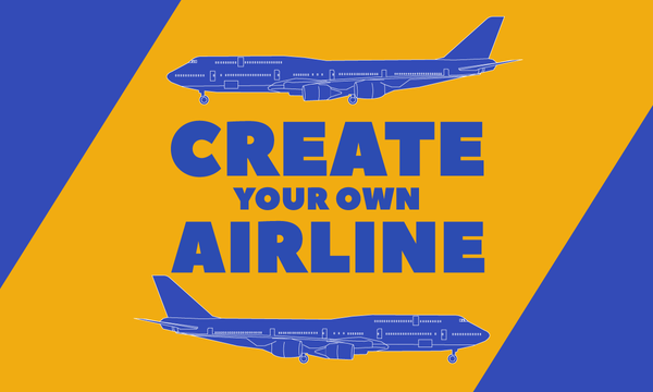 Create Your Own Airline