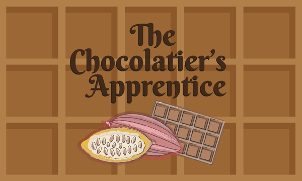 The Chocolatier's Apprentice