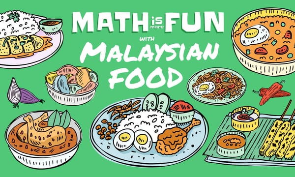 Math is More Fun: at a Malaysian Restaurant