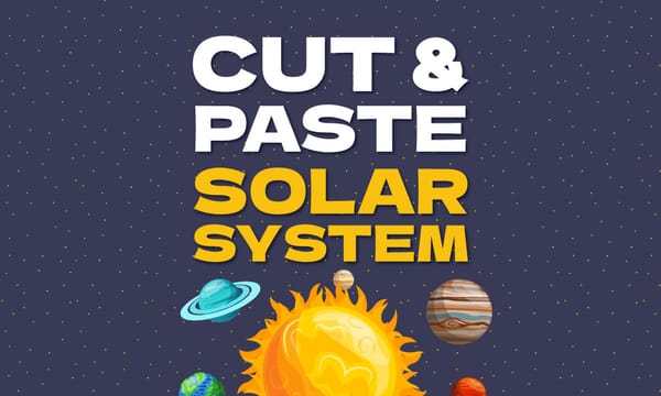 Exploring Our Solar System: A Cut-and-Paste Adventure