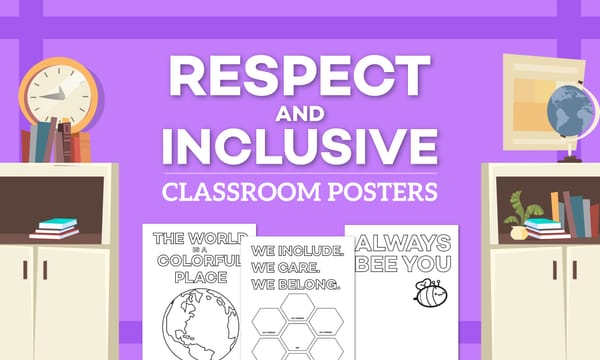 Respect & Inclusiveness Classroom Posters 2