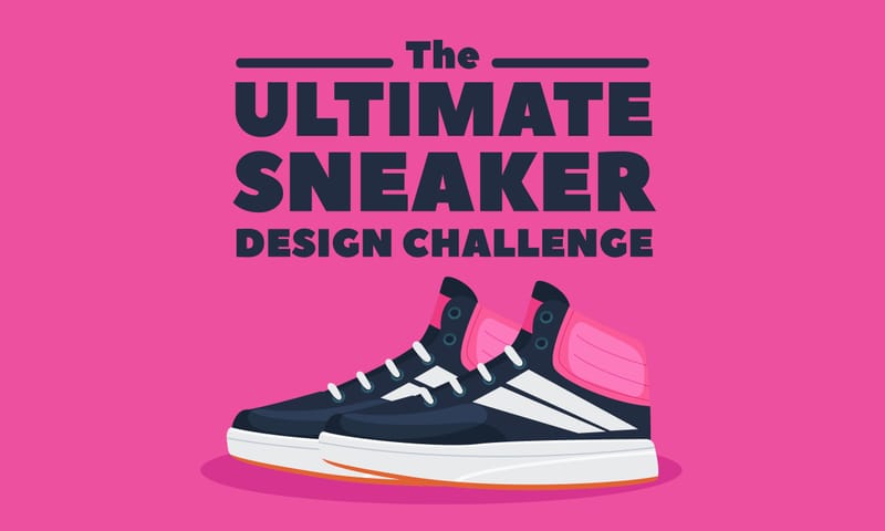 The Ultimate Sneaker Design Challenge